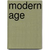 Modern Age door Onbekend