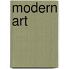Modern Art door Frederic Taubes