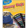 Money Bags by Lynn Higgins-Cooper