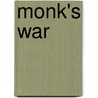 Monk's War door Frank M. Beyea