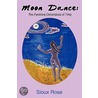 Moon Dance door Sioux Rose