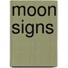 Moon Signs door Donna Cunningham