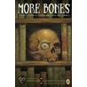 More Bones by Howard Schwartz