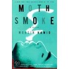 Moth Smoke door Mohsin Hamid