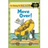 Move Over! door Margo Linn