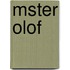Mster Olof
