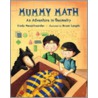 Mummy Math door Cindy Neuschwander