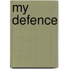 My Defence door Steve Dennis