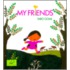 My Friends