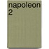 Napoleon 2