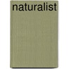 Naturalist by Unknown