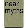 Near Myths door John Ebdon