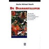 De diamantslijper
