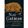 Neverwhere by Neil Gaiman