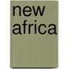 New Africa door Aurel Schulz