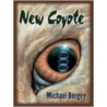 New Coyote by Michael Bergey