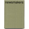 Newsmakers door Laura Avery
