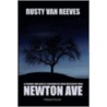 Newton Ave by Rusty Van Reeves