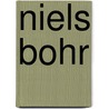 Niels Bohr door Naomi Pasachoff