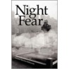 Night Fear by Martha Stevens-McKenzie