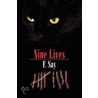 Nine Lives by F. Say