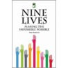 Nine Lives door Peter Braaksma