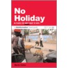 No Holiday door Martin Cohen