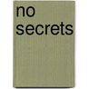 No Secrets door Leo McNeir