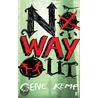 No Way Out by Gene Kemp