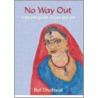 No Way Out by Bal Dhaliwal