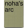 Noha's Arc door Sam Champie