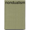 Nondualism by Miriam T. Timpledon