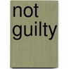 Not Guilty door Creflo Dollar