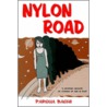 Nylon Road door Parsua Bashi