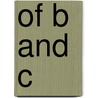 Of B And C door Christine Zimmermann