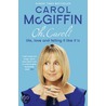 Oh, Carol! door Carol McGiffin
