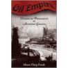 Oil Empire door Alison Fleig Frank
