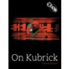 On Kubrick door James Naremore