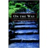 On The Way door Gordon T. Smith