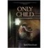Only Child