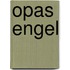 Opas Engel