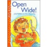 Open Wide! by Julia Moffatt