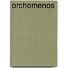 Orchomenos door Heinrich Schliemann