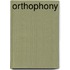 Orthophony