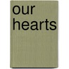 Our Hearts by Charlotte Guillain