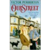Our Street by Victor Pemberton