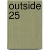 Outside 25 door Outside Magazine