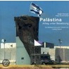 Palästina door Anja Zückmantel