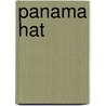 Panama Hat door Miriam T. Timpledon