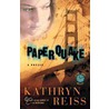 Paperquake by Kathryn Reiss